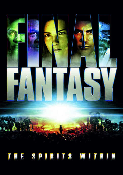 Final Fantasy The Spirits Within (2001) ไฟนอล แฟนตาซี สปิริต วิธอิน