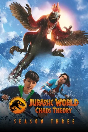 Jurassic World Chaos Theory Season 3 (2025) จูราสสิค เวิลด์ ทฤษฎีความอลวน ซีซั่น 3