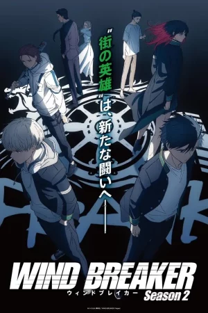 Wind Breaker Season 2 (2025) วินด์เบรกเกอร์ ซีซั่น 2