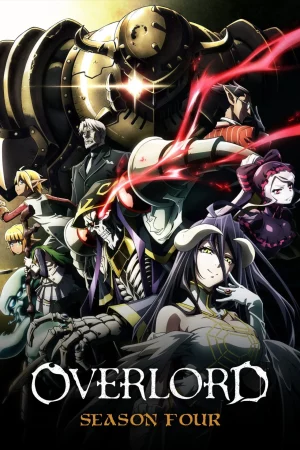 Overlord Season 4 (2022) โอเวอร์ ลอร์ด จอมมารพิชิตโลก ซีซั่น 4
