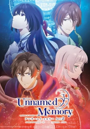 Unnamed Memory Season 2 (2025) อันเนมด์ เมโมรี ซีซั่น 2
