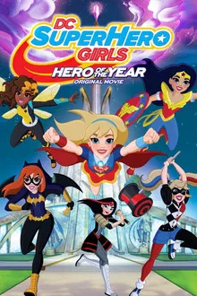 DC Super Hero Girls Hero of the Year (2016)