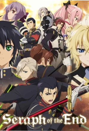 Owari no Seraph Season 2 (2015) เทวทูตแห่งโลกมืด ซีซั่น 2