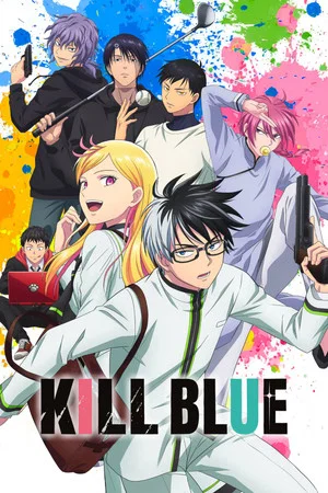 KILL BLUE (2026) คิลบลู