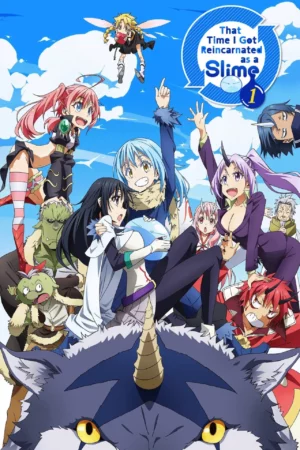 Tensei Shitara Slime Datta Ken Season 1 (2018) เกิดใหม่ทั้งทีก็เป็นสไลม์ไปซะแล้ว ซีซั่น 1